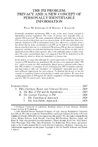 The Pii Problem: Privacy and a New Concept of Personally Identifiable Information