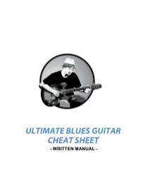 ULTIMATE BLUES GUITAR CHEAT SHEET - WRITTEN MANUAL - Page 2 of 39