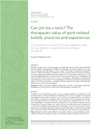Can Jinn Be a Tonic? the Therapeutic Value of Spirit-Related Beliefs, Practices and Experiences