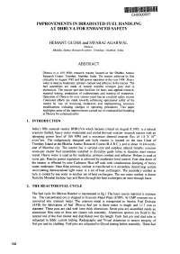 CH0300037 IMPROVEMENTS in IRRADIATED FUEL HANDLING at DHRUVA for ENHANCED SAFETY HEMANT GUJAR and SWARAJ AGARWAL ABSTRACT 1