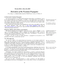 Derivation of the Feynman Propagator from Chapter 3 of Student Guide to Quantum Field Theory, by Robert D