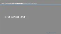 IBM Cloud Unit 2016 IBM Cloud Unit Leadership Organization