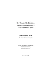 Narrative and Co-Existence: Mediating Between Indigenous and Non-Indigenous Stories