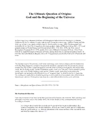The Ultimate Question of Origins: God and the Beginning of the Universe