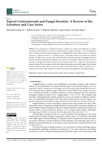 Topical Corticosteroids and Fungal Keratitis: a Review of the Literature and Case Series