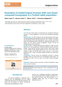 Evaluation of Medial Lingual Foramen with Cone-Beam Computed Tomography in a Turkish Adult Population