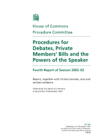 Procedures for Debates, Private Members' Bills and the Powers Of