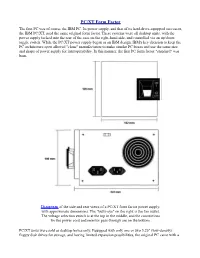PC/XT Form Factor the First PC Was of Course the IBM PC