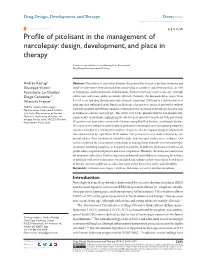 Profile of Pitolisant in the Management of Narcolepsy: Design, Development, and Place in Therapy