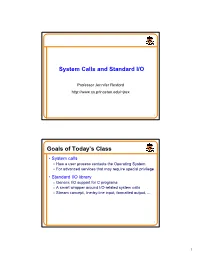 System Calls and Standard I/O