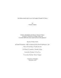 The Multicultural and Eclectic Art Songs of Manuel M. Ponce by Charbel Yubaile a Thesis Submitted to the Moores School of Music