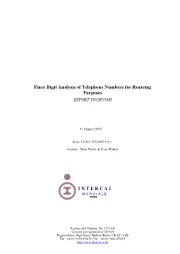 Finer Digit Analysis of Telephone Numbers for Routeing Purposes REPORT to OFCOM