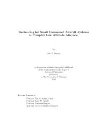 Geofencing for Small Unmanned Aircraft Systems in Complex Low Altitude Airspace