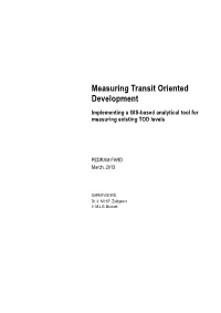 Measuring Transit Oriented Development