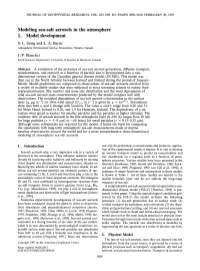 Salt Aerosols in the Atmosphere: 1. Model Development