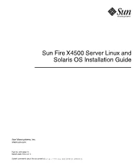 Sun Fire X4500 Server Linux and Solaris OS Installation Guide