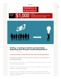 Briefing – Investing in Robotics and Automation: Supporting Ideas Through Crowdfunding Platforms