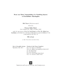 From Von Mises' Impossibility of a Gambling System to Probabilistic
