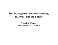 ISO Management System Standards, ISO 9001 and the Futurefutureiso