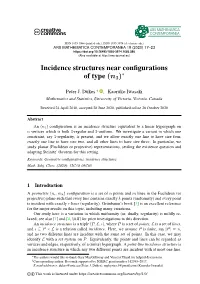 Incidence Structures Near Configurations of Type (N