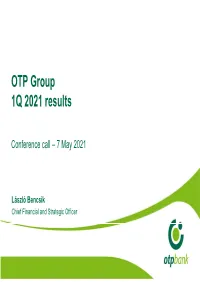 OTP Group 1Q 2021 Results