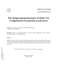 The Design and Performance of Static Var Compensators for Particle Accelerators