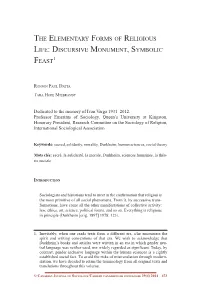 The Elementary Forms of Religious Life: Discursive Monument, Symbolic Feast1
