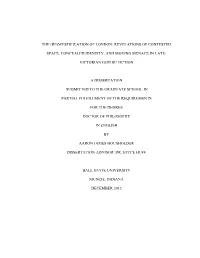 The (Re)Mystification of London: Revelations of Contested