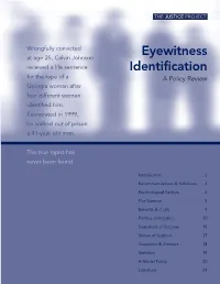 Eyewitness Identification Issues at the Inter- United States, Accounting for More Wrongful Convic- Section of the Two Fields