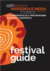Irrunytju Store Be Allocated a Space And/Or Tent Once the Store Takes Cash and Card and Has an Celebration & Self-Representation You Register