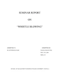 Seminar Report on “Whistle Blowing”