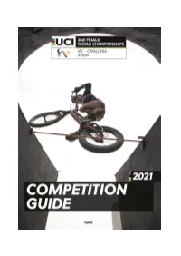 2021 UCI Trials World Championships Must Register All Persons Included in the Delegation Using the Following Form