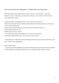 Biochemical Mechanisms of Aggregation in TGFBI-Linked Corneal Dystrophies