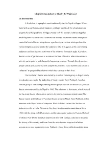 Chapter I: Kachahari: a Theatre for Oppressed I.1 Introduction A