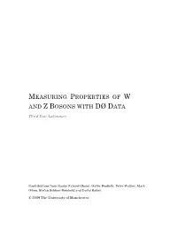 Measuring Properties of W and Z Bosons with Dø Data
