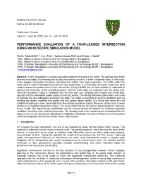 Performance Evaluation of a Four-Legged Intersection Using Microscopic Simulation Model