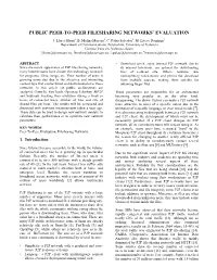 Public Peer-To-Peer Filesharing Networks’ Evaluation
