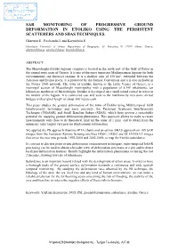 Sar Monitoring of Progressive Ground Deformation in Etoliko Using the Persistent Scatterers and Sbas Techniques