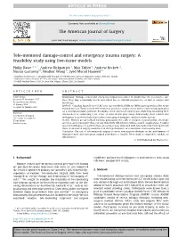 Tele-Mentored Damage-Control and Emergency Trauma Surgery: a Feasibility Study Using Live-Tissue Models