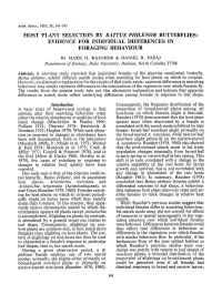 Host Plant Selection by Battus Philenor Butterflies: Evidence for Individual Differences in Foraging Behaviour