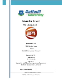 Internship Report on Channel 24