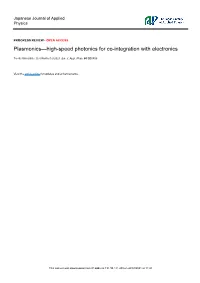 Plasmonics—High-Speed Photonics for Co-Integration with Electronics