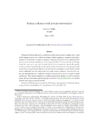 Robust Collusion with Private Information*