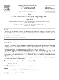 A Note on Interconnecting Matchings in Graphsଁ Tomáš Kaiser