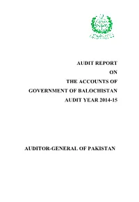 Audit Report on the Accounts of Government of Balochistan Audit Year 2014-15