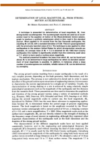 Determination of Local Magnitude, Ml, from Strong- Motion Accelerograms