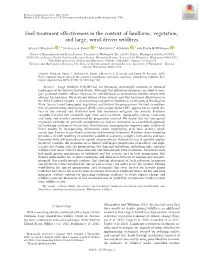 Fuel Treatment Effectiveness in the Context of Landform, Vegetation, and Large, Wind-Driven Wildﬁres