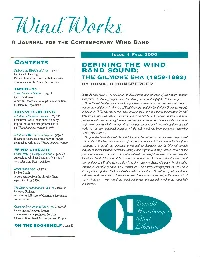 ISSUE 4 FALL 2000 CONTENTS DEFINING the WIND Defining the Wind Band Sound