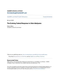 The Evolving Federal Response to State Marijuana