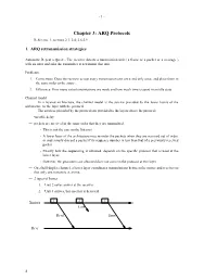 Chapter 3: ARQ Protocols —Reference 1, Sections 2.1, 2.4, 2.6-2.9